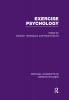 Exercise Psychology: Critical Concepts 4 vols