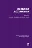 Exercise Psychology: Critical Concepts 4 vols