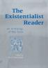 Existentialist Reader