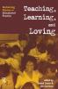 Teaching Learning and Loving