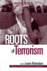 Roots of Terrorism