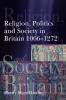 Religion Politics and Society in Britain 1066-1272