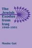 Jewish Exodus from Iraq 1948-1951
