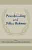 Peacebuilding And Police Refor