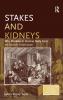 Stakes and Kidneys