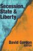 Secession State and Liberty