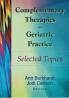 Complementary Therapies in Geriatric Practice