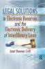 Legal Solutions in Electronic Reserves and the Electronic Delivery of Interlibrary Loan
