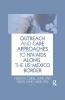 Outreach and Care Approaches to HIV/AIDS Along the US-Mexico Border