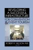 Developing a Successful Infrastructure for Convention and Event Tourism