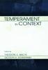Temperament in Context