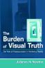 Burden of Visual Truth