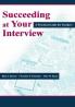 Succeeding at Your Interview