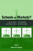 Schools or Markets?