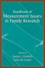Handbook of Measurement Issues in Family Research