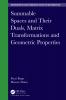 Summable Spaces and Their Duals Matrix Transformations and Geometric Properties