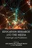 Education Research and the Media