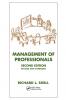 Management Of Professionals Revised And Expanded