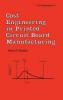 Cost Engineering in Printed Circuit Board Manufacturing