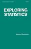 Exploring Statistics