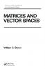 Matrices and Vector SPates