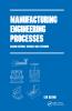 Manufacturing Engineering Processes Second Edition