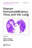 Human Immunodeficiency Virus and the Lung