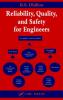 Reliability Quality and Safety for Engineers