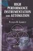 High Performance Instrumentation and Automation