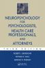 Neuropsychology for Psychologists Health Care Professionals and Attorneys