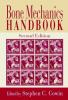 Bone Mechanics Handbook