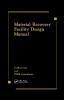 Material Recovery Facility Design Manual