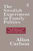 Swedish Experiment in Family Politics