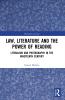 Law Literature and the Power of Reading