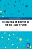 Delegation of Powers in the EU Legal System