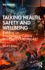 Talking Health Safety and Wellbeing