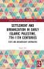 Settlement and Urbanization in Early Islamic Palestine 7th-11th Centuries