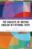 Dialects of British English in Fictional Texts