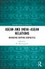 ASEAN and India–ASEAN Relations