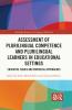 Assessment of Plurilingual Competence and Plurilingual Learners in Educational Settings