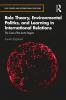 Role Theory Environmental Politics and Learning in International Relations