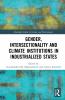 Gender Intersectionality and Climate Institutions in Industrialised States