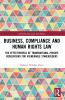 Business Compliance and Human Rights Law