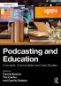 Podcasting and Education