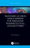 Invasomes as Drug Nanocarriers for Innovative Pharmaceutical Dosage Forms