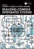 Realizing Complex Integrated Systems