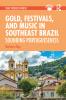Gold Festivals and Music in Southeast Brazil