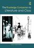 Routledge Companion to Literature and Class