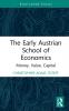 Early Austrian School of Economics