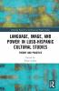 Language Image and Power in Luso-Hispanic Cultural Studies